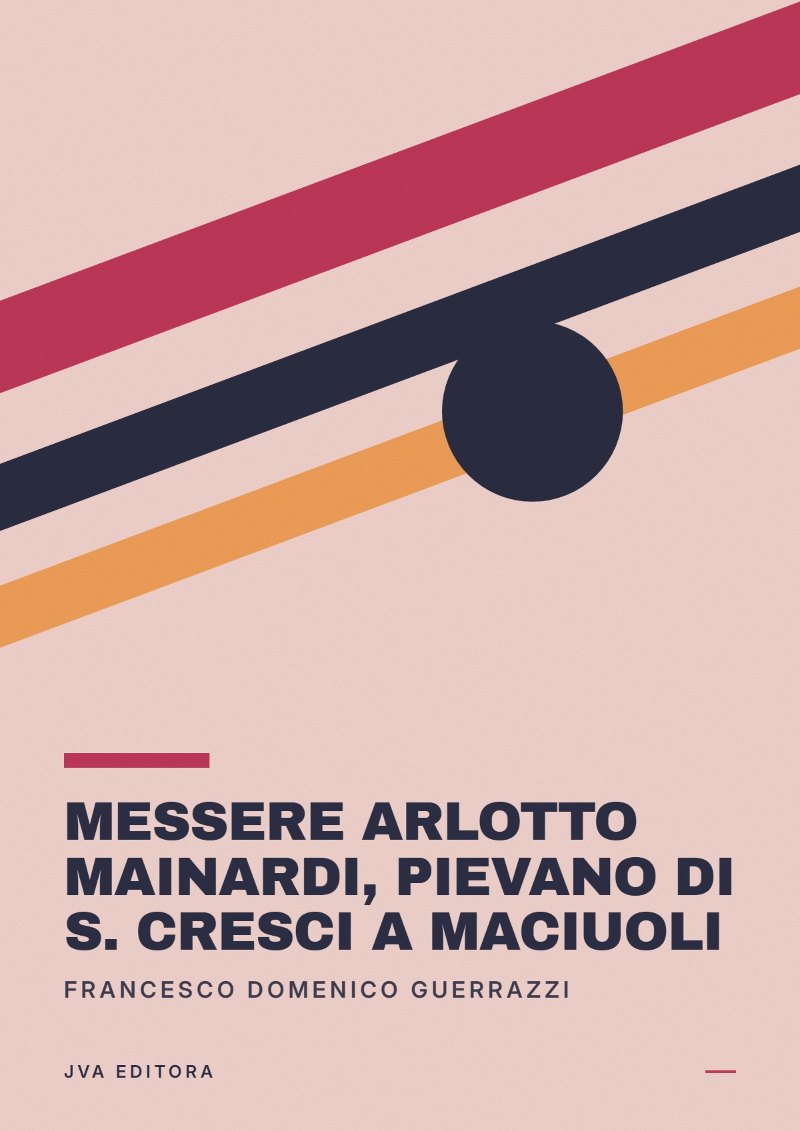Couverture de Messere Arlotto Mainardi, Pievano di S. Cresci a Maciuoli