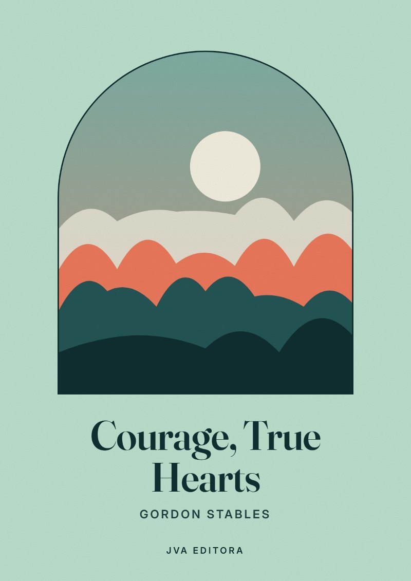 Portada de Courage, True Hearts