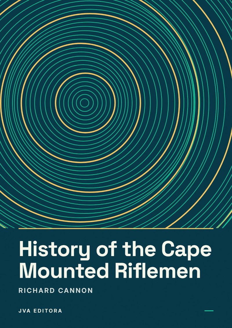 Copertina di History of the Cape Mounted Riflemen