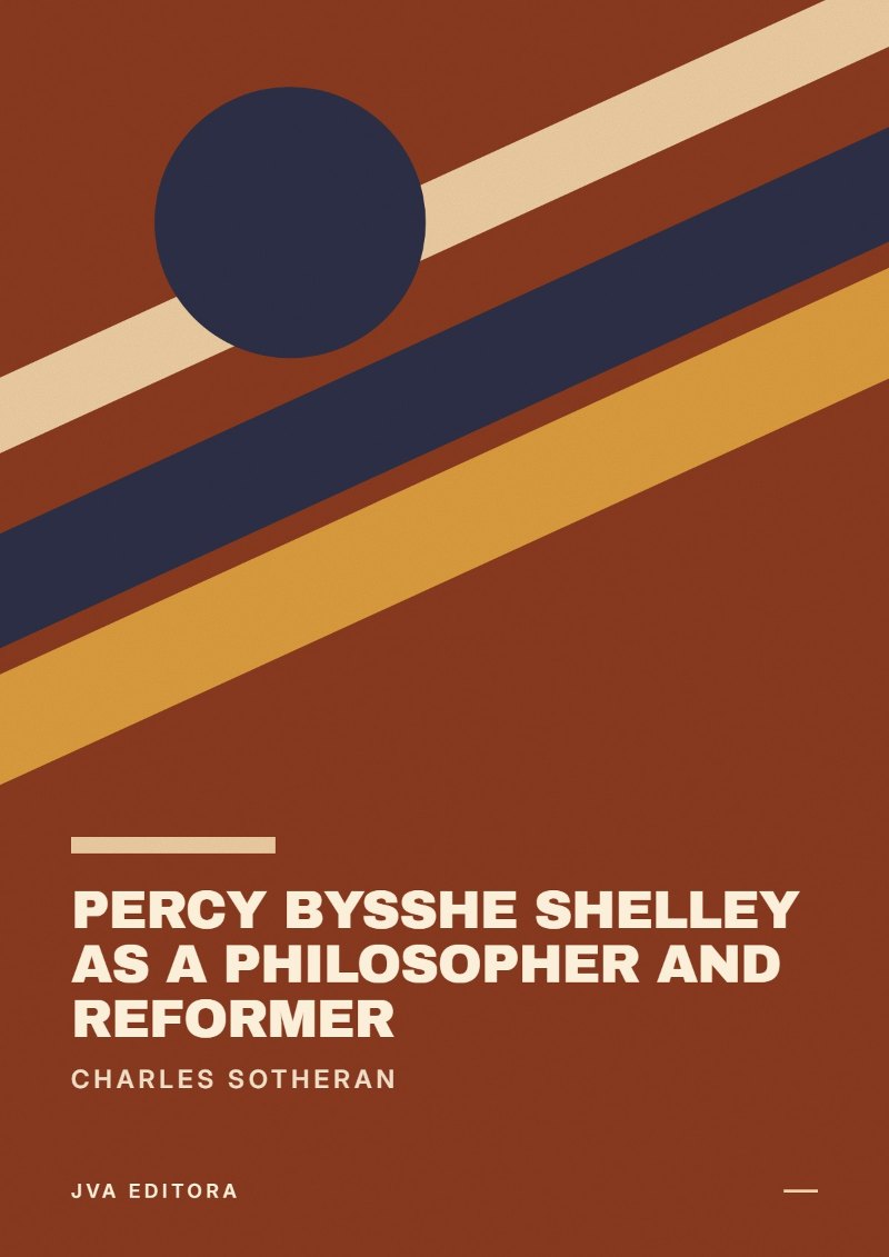 Capa de Percy Bysshe Shelley as a Philosopher and Reformer