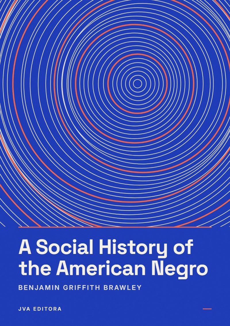 《A Social History of the American Negro》封面