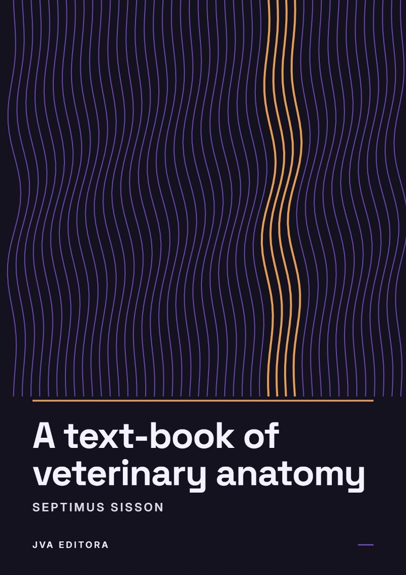 Cover of A text-book of veterinary anatomy