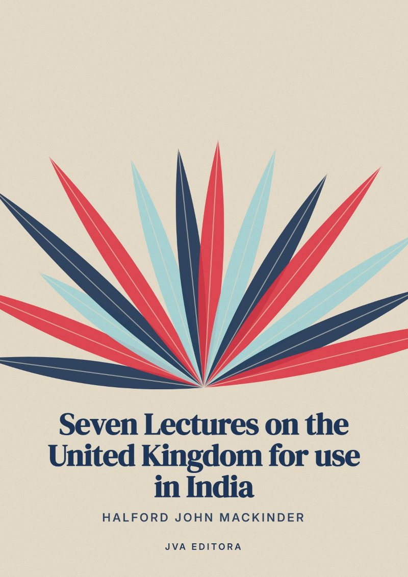 Couverture de Seven Lectures on the United Kingdom for use in India