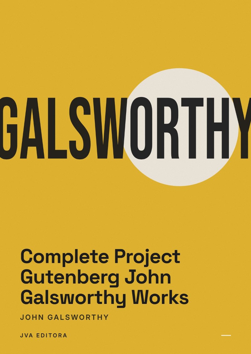 Cover of Complete Project Gutenberg John Galsworthy Works