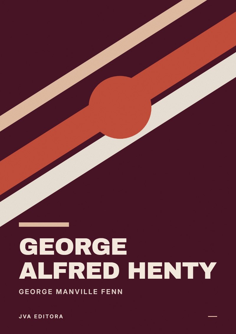 Capa de George Alfred Henty