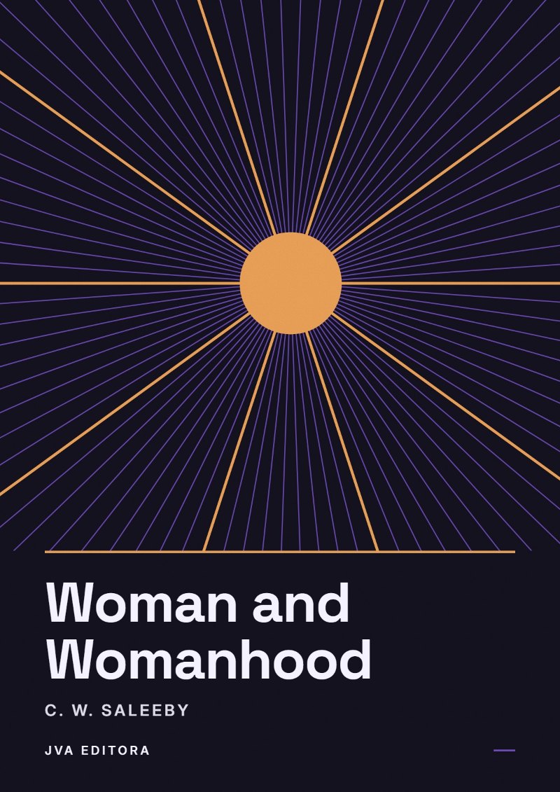 Εξώφυλλο του Woman and Womanhood