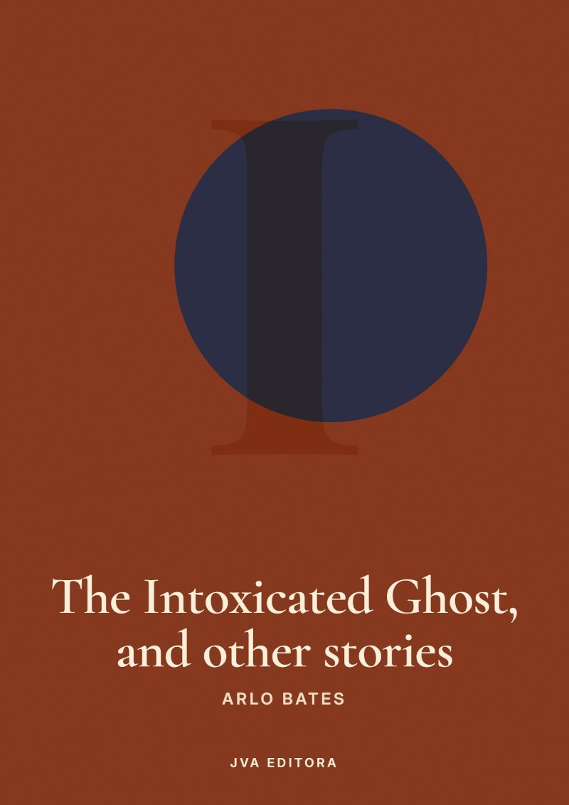 Copertina di The Intoxicated Ghost, and other stories
