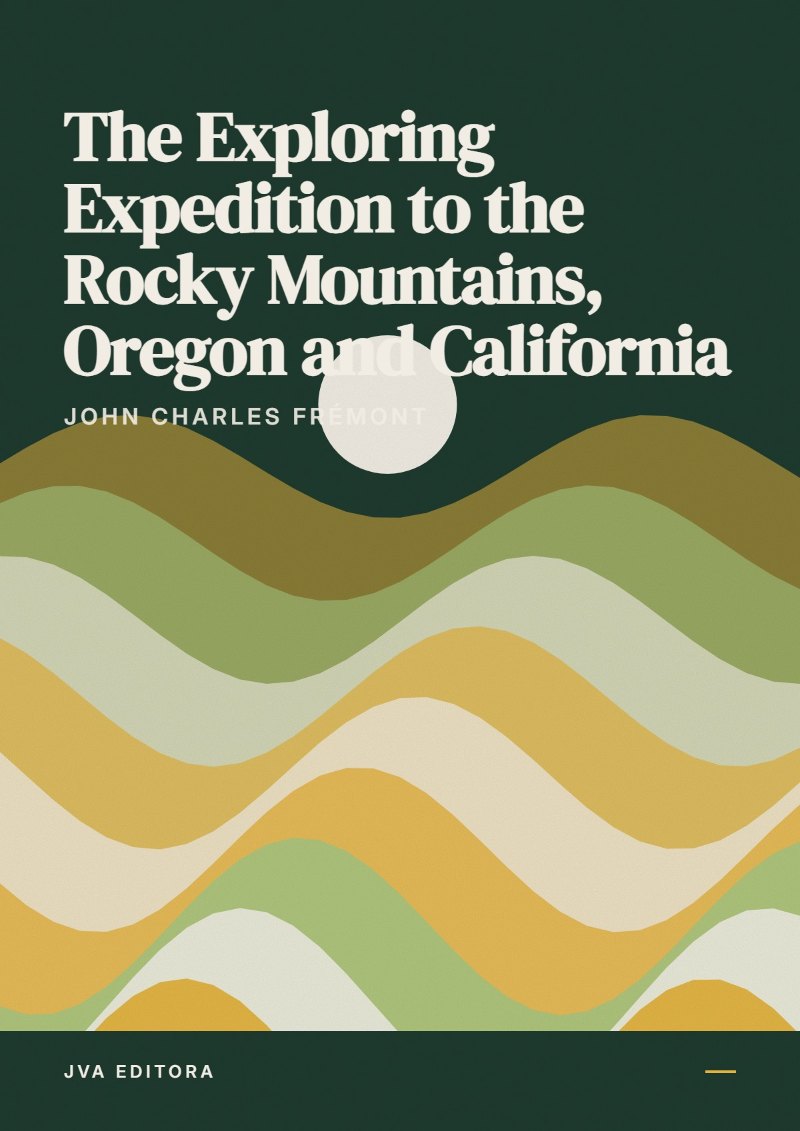 《The Exploring Expedition to the Rocky Mountains, Oregon and California》封面