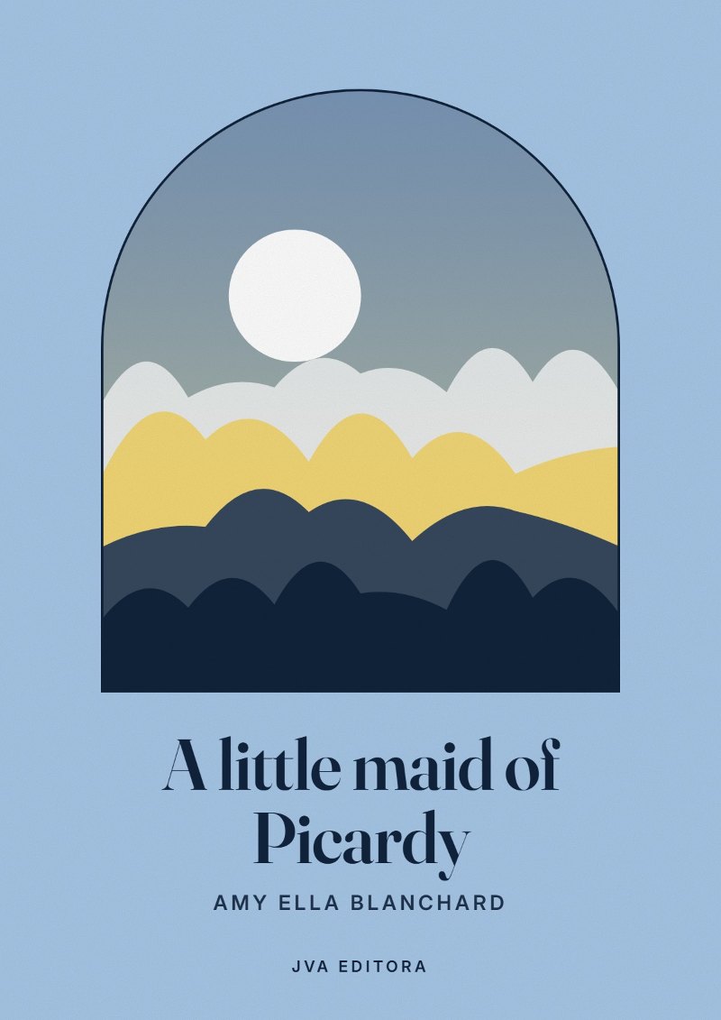 Εξώφυλλο του A little maid of Picardy