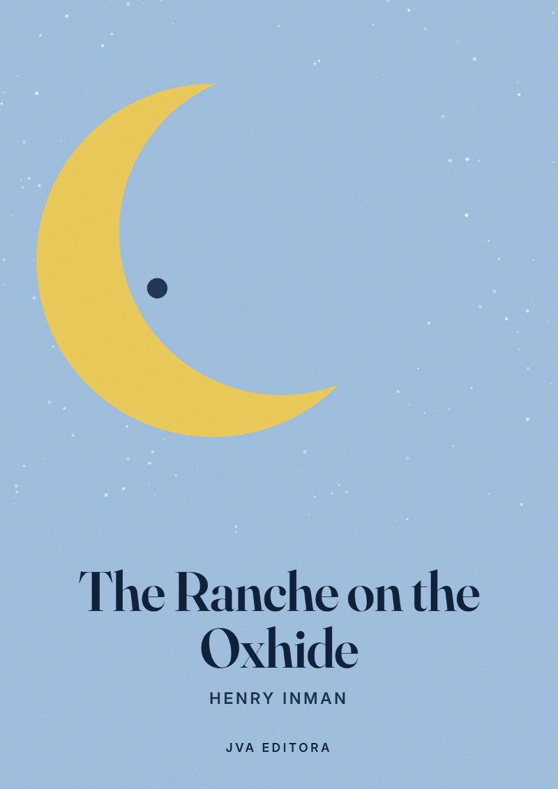 Portada de The Ranche on the Oxhide