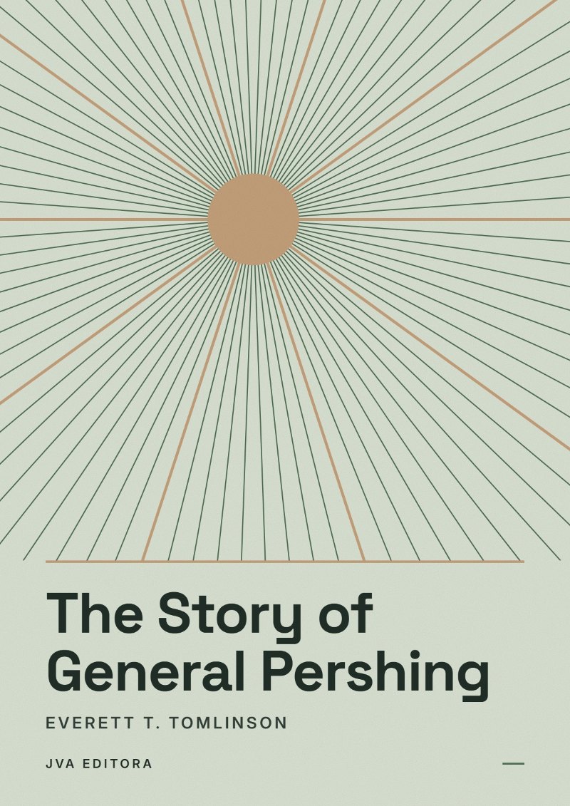 Cover of The Story of General Pershing