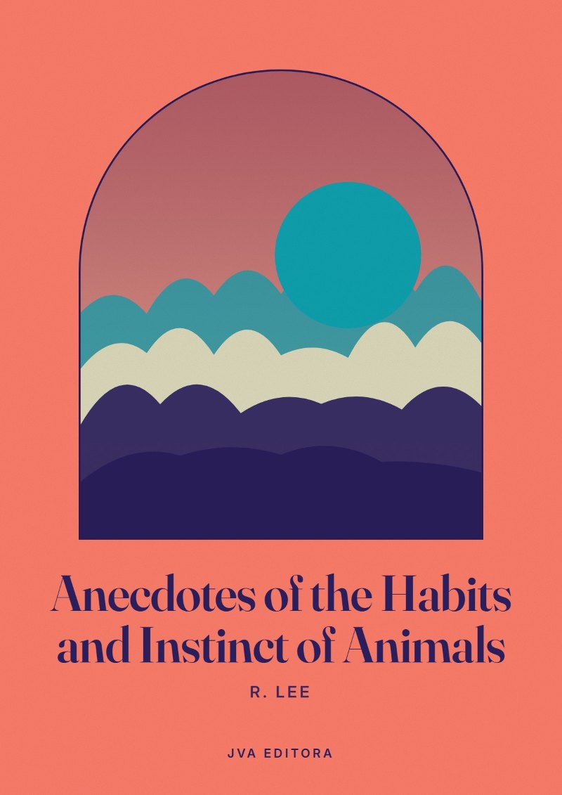 《Anecdotes of the Habits and Instinct of Animals》封面