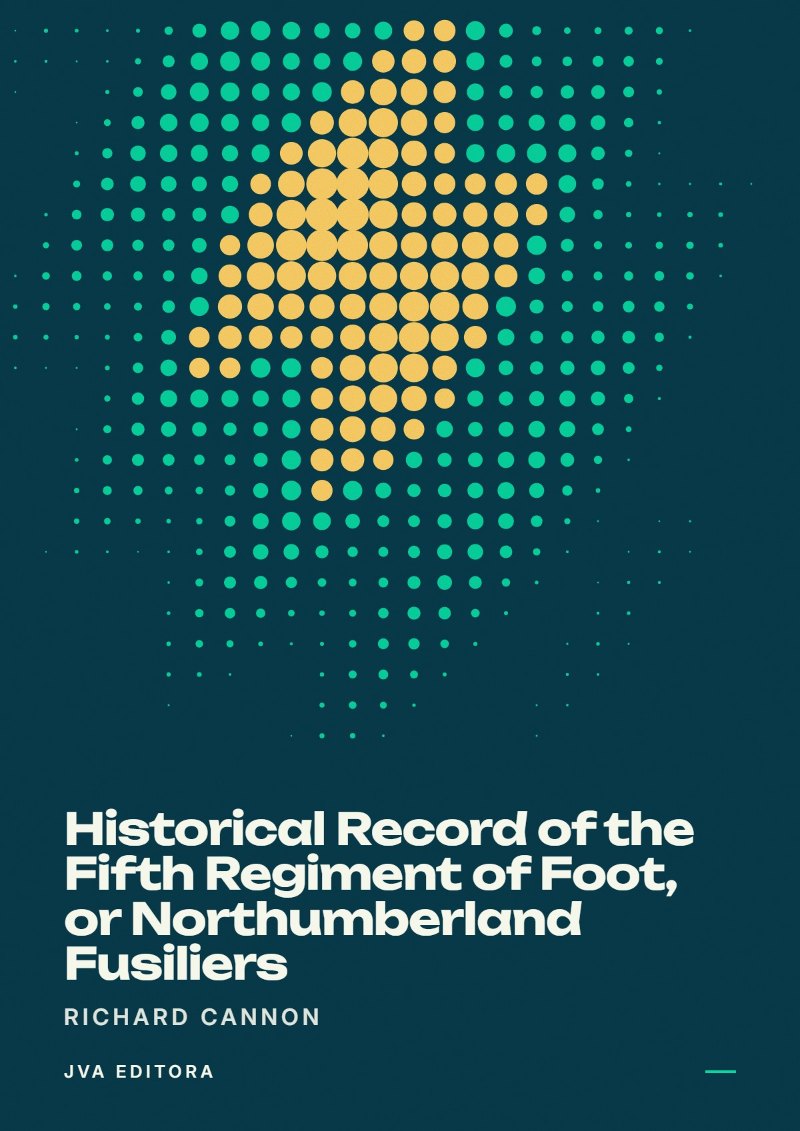 Cover of Historical Record of the Fifth Regiment of Foot, or Northumberland Fusiliers