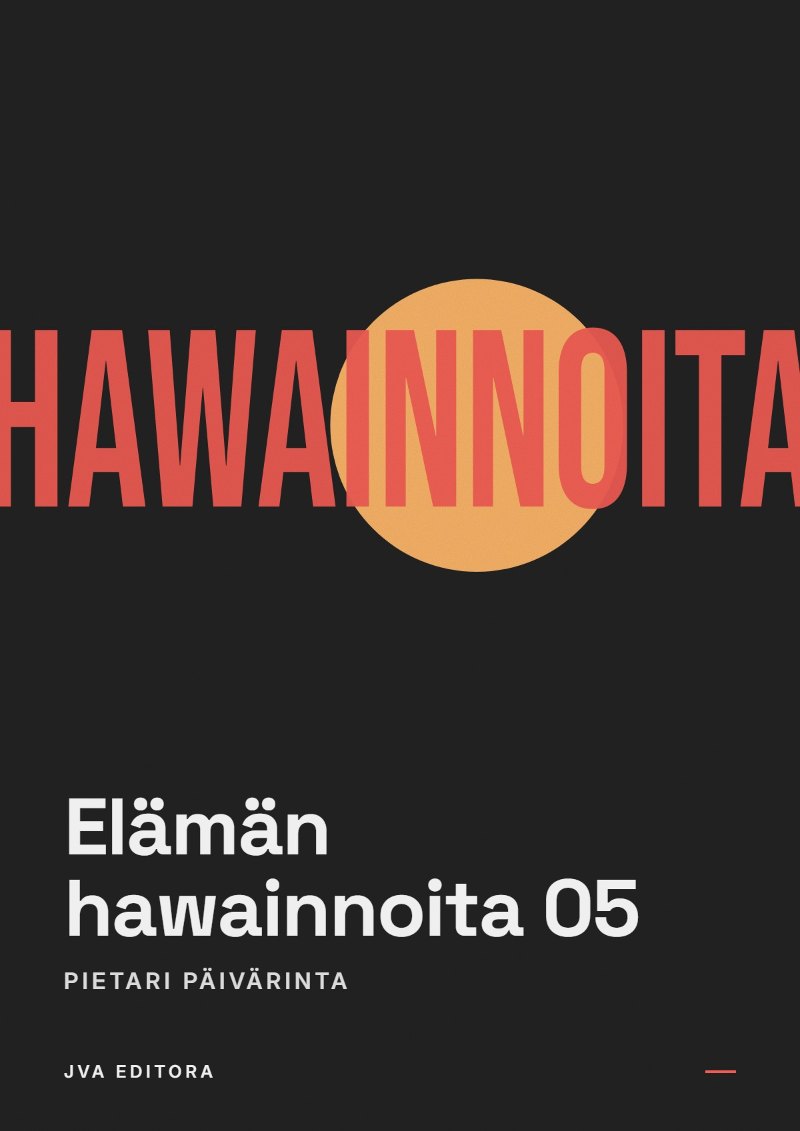 Portada de Elämän hawainnoita 05