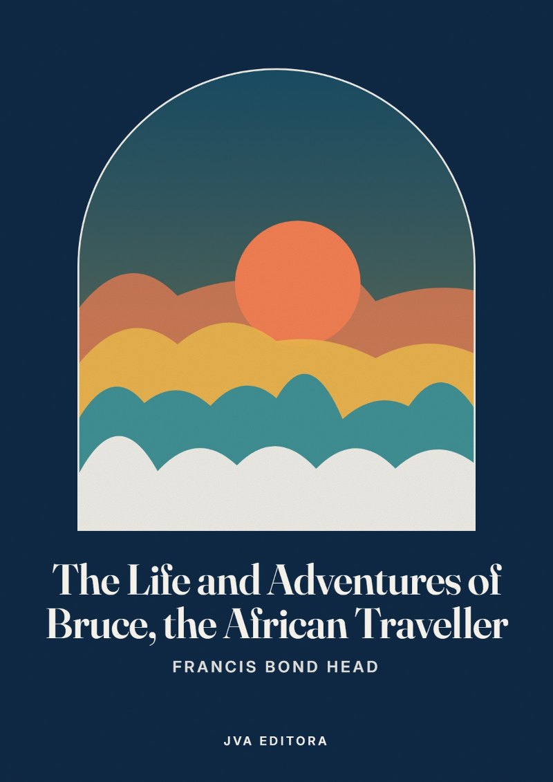 Copertina di The Life and Adventures of Bruce, the African Traveller