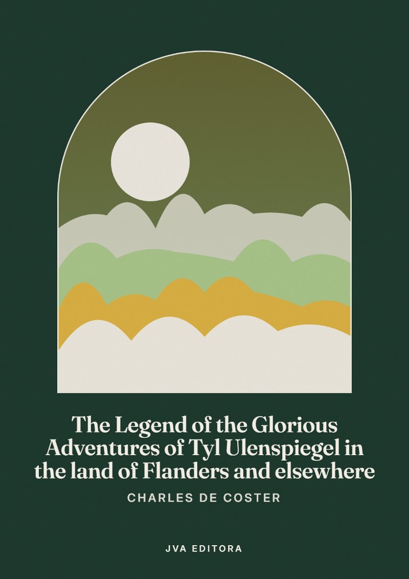 Couverture de The Legend of the Glorious Adventures of Tyl Ulenspiegel in the land of Flanders and elsewhere