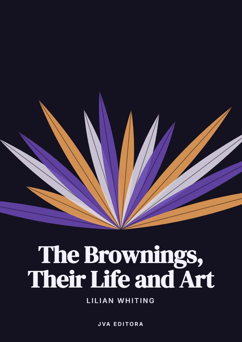 《The Brownings, Their Life and Art》封面
