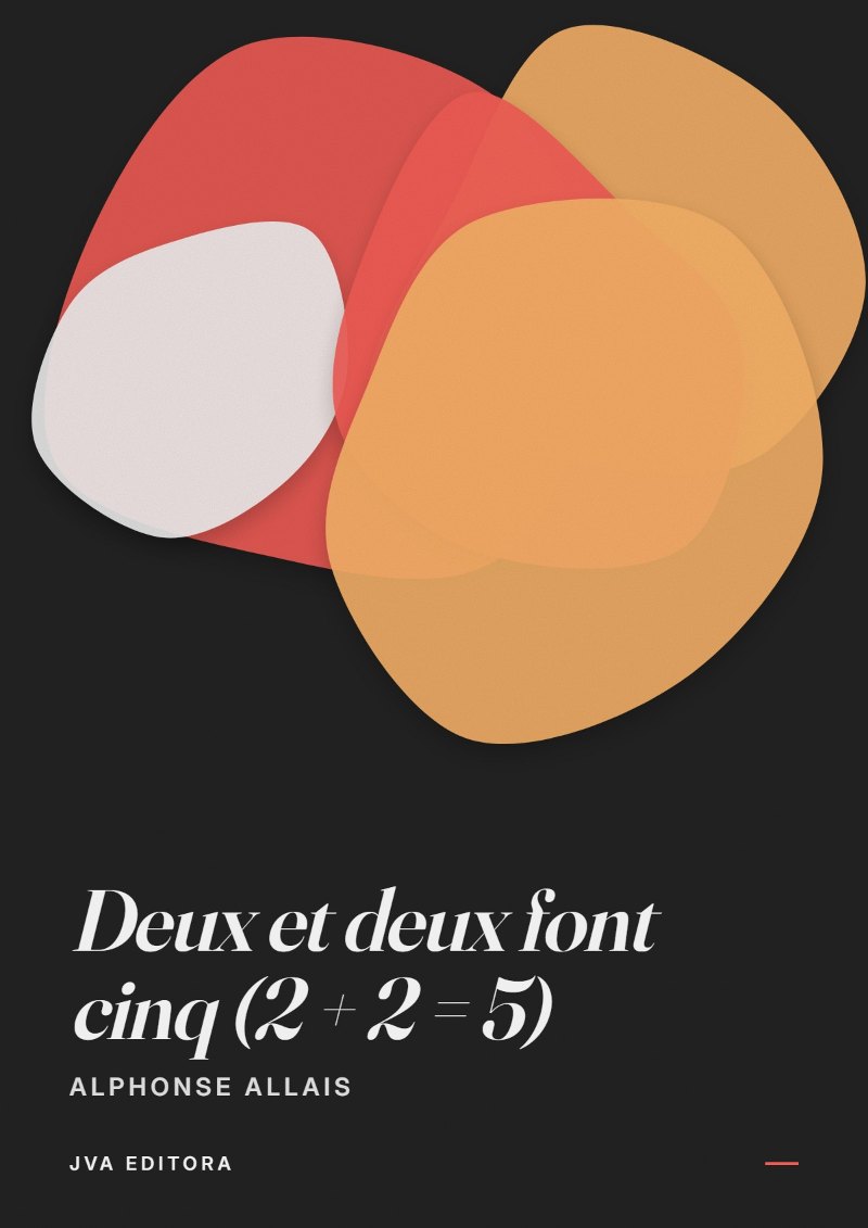 Εξώφυλλο του Deux et deux font cinq (2 + 2 = 5)