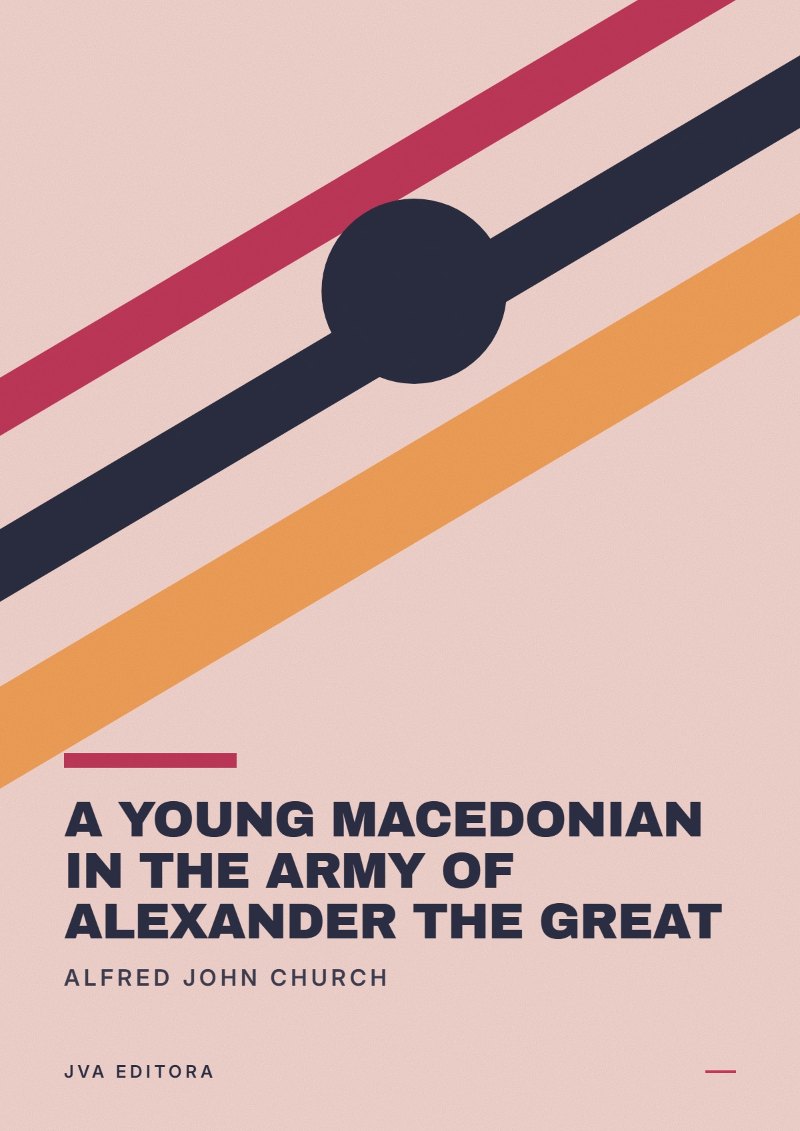 Couverture de A Young Macedonian in the Army of Alexander the Great