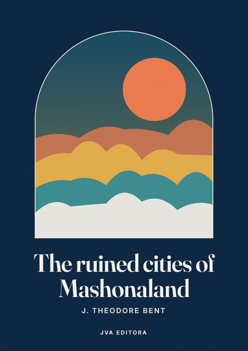 Portada de The ruined cities of Mashonaland