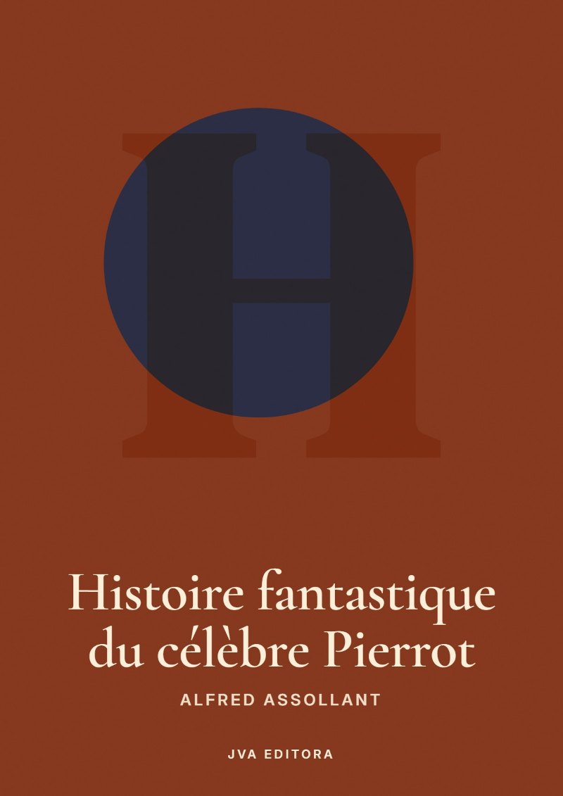 Capa de Histoire fantastique du célèbre Pierrot