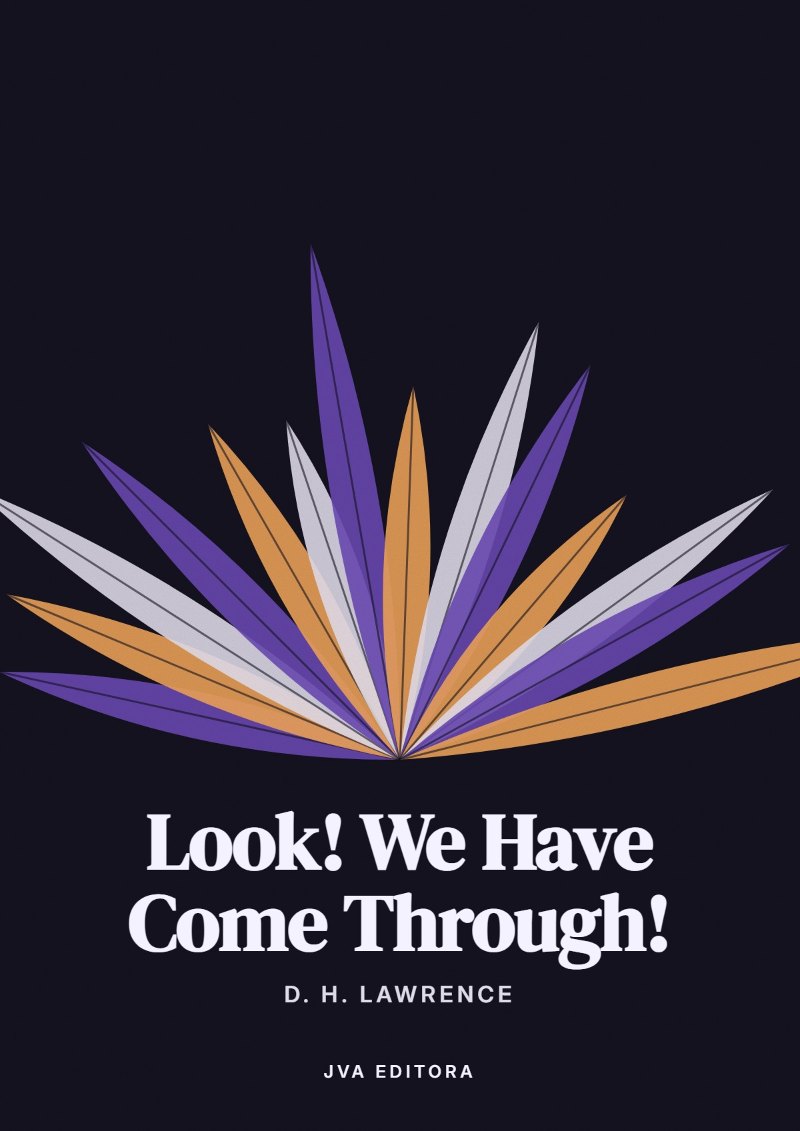 Cover of Look! We Have Come Through!