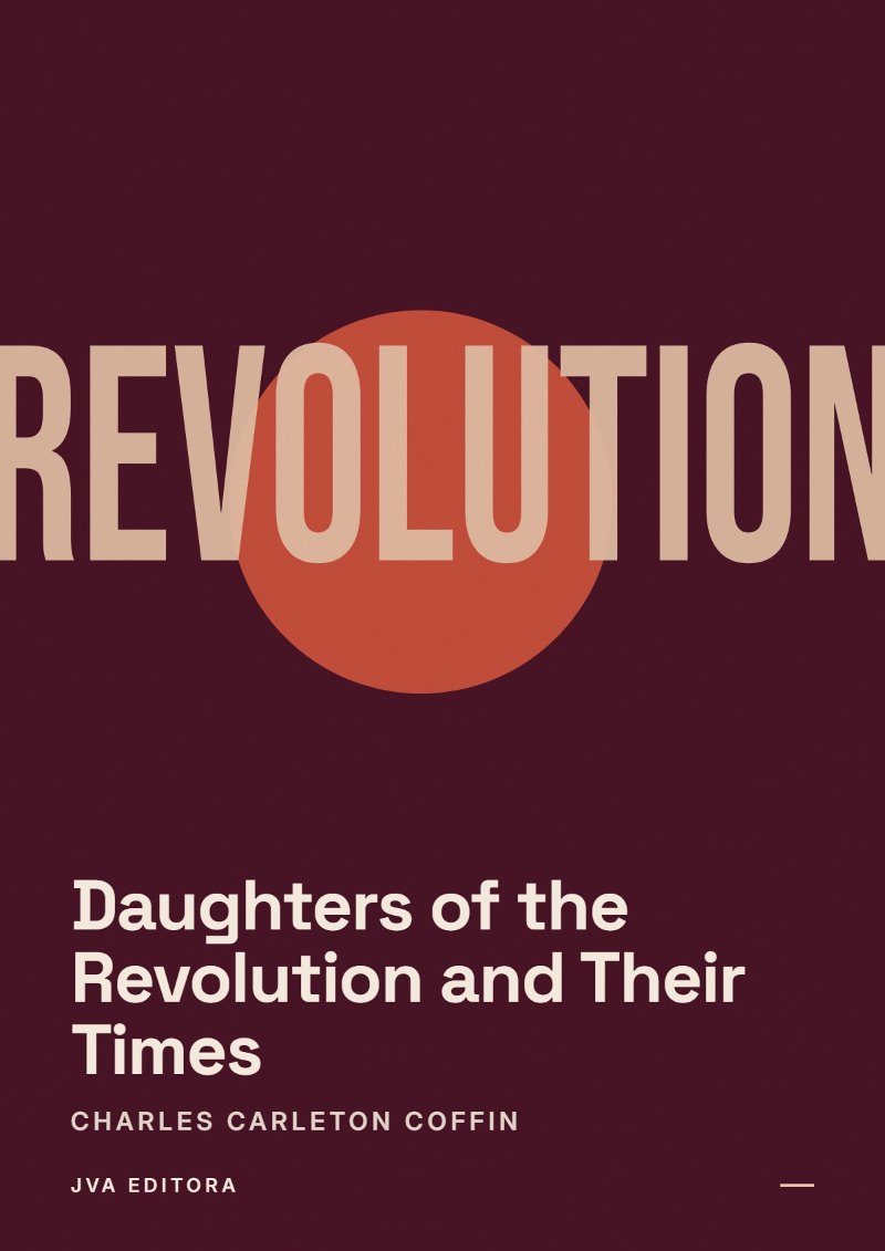 Cover von Daughters of the Revolution and Their Times