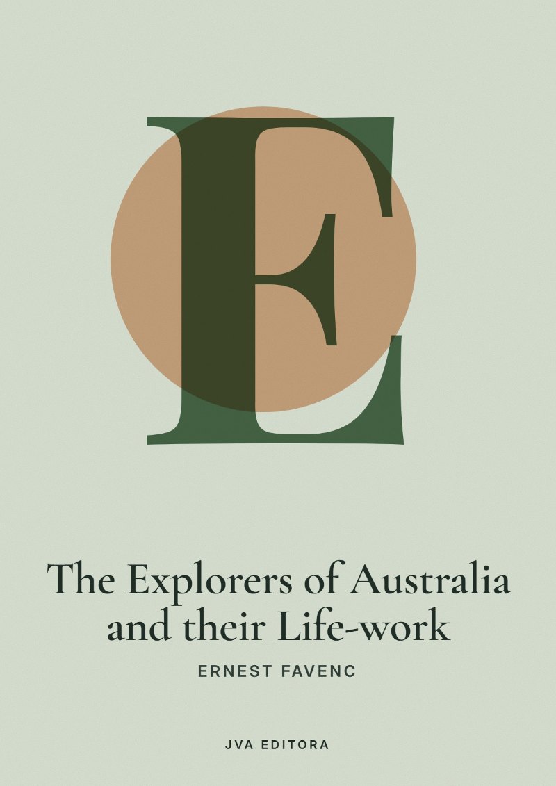 Cover von The Explorers of Australia and their Life-work