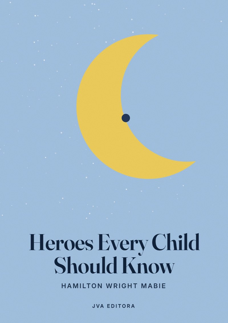 Portada de Heroes Every Child Should Know