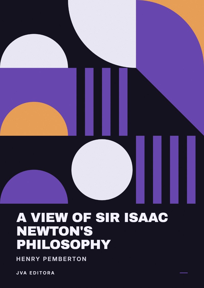 Copertina di A View of Sir Isaac Newton's Philosophy
