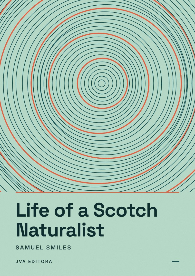 Portada de Life of a Scotch Naturalist