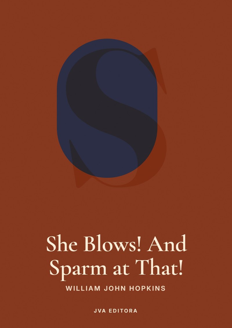Cover von She Blows! And Sparm at That!