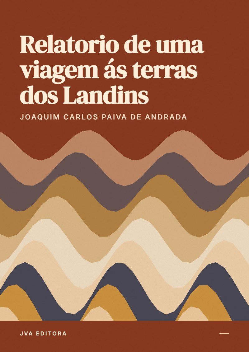Cover von Relatorio de uma viagem ás terras dos Landins