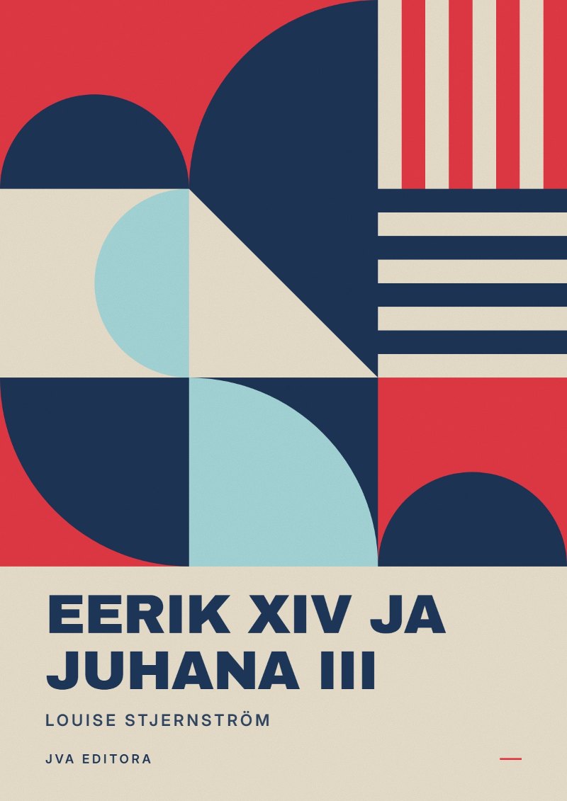 Cover von Eerik XIV ja Juhana III