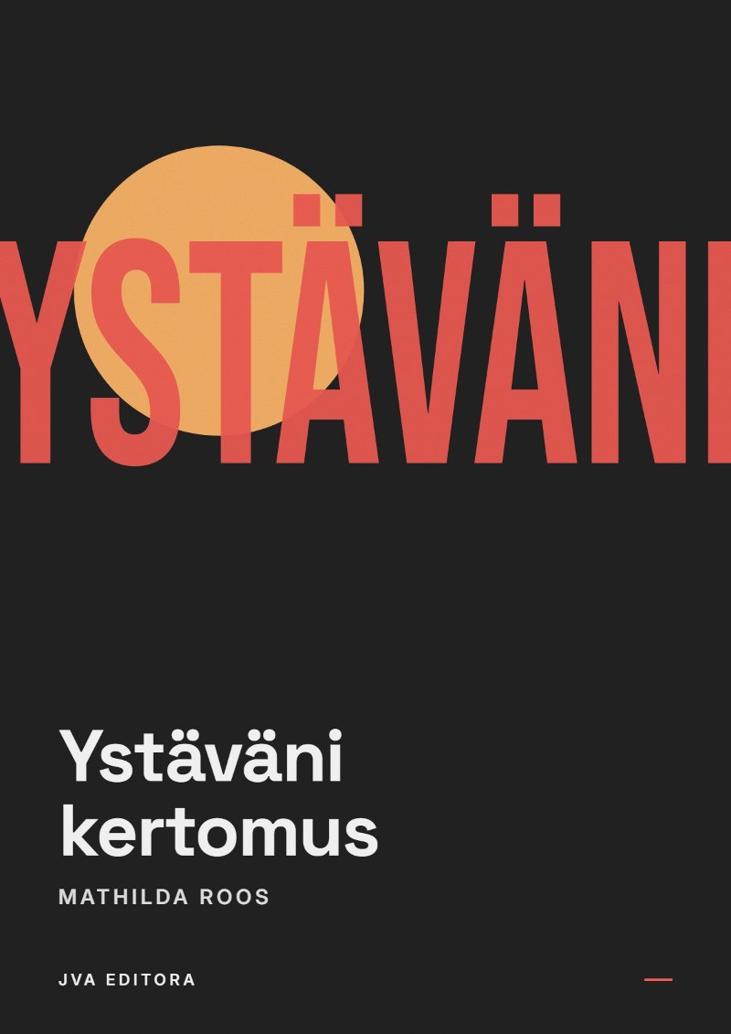 Cover von Ystäväni kertomus
