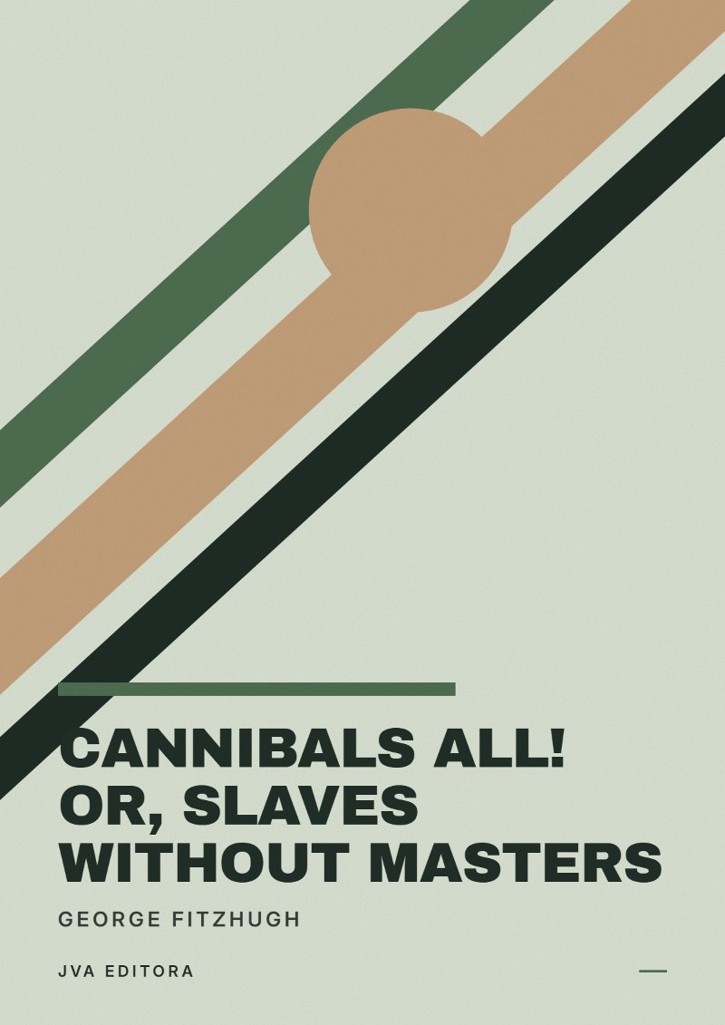 Copertina di Cannibals all! or, Slaves without masters