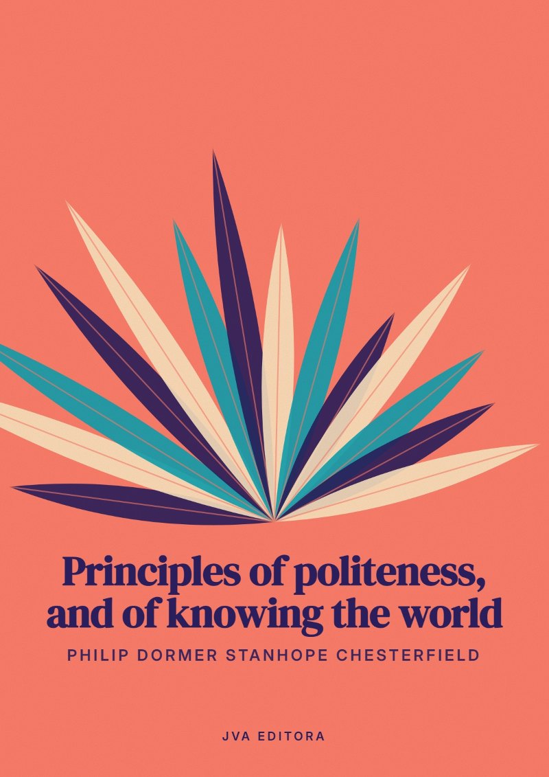 Couverture de Principles of politeness, and of knowing the world