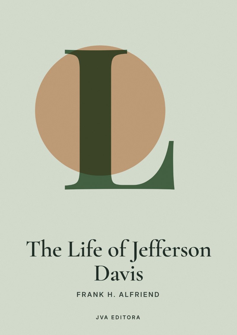 Capa de The Life of Jefferson Davis