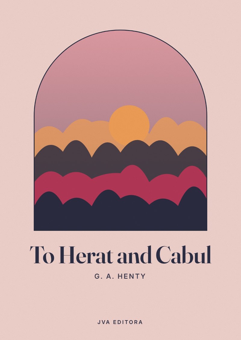 Couverture de To Herat and Cabul