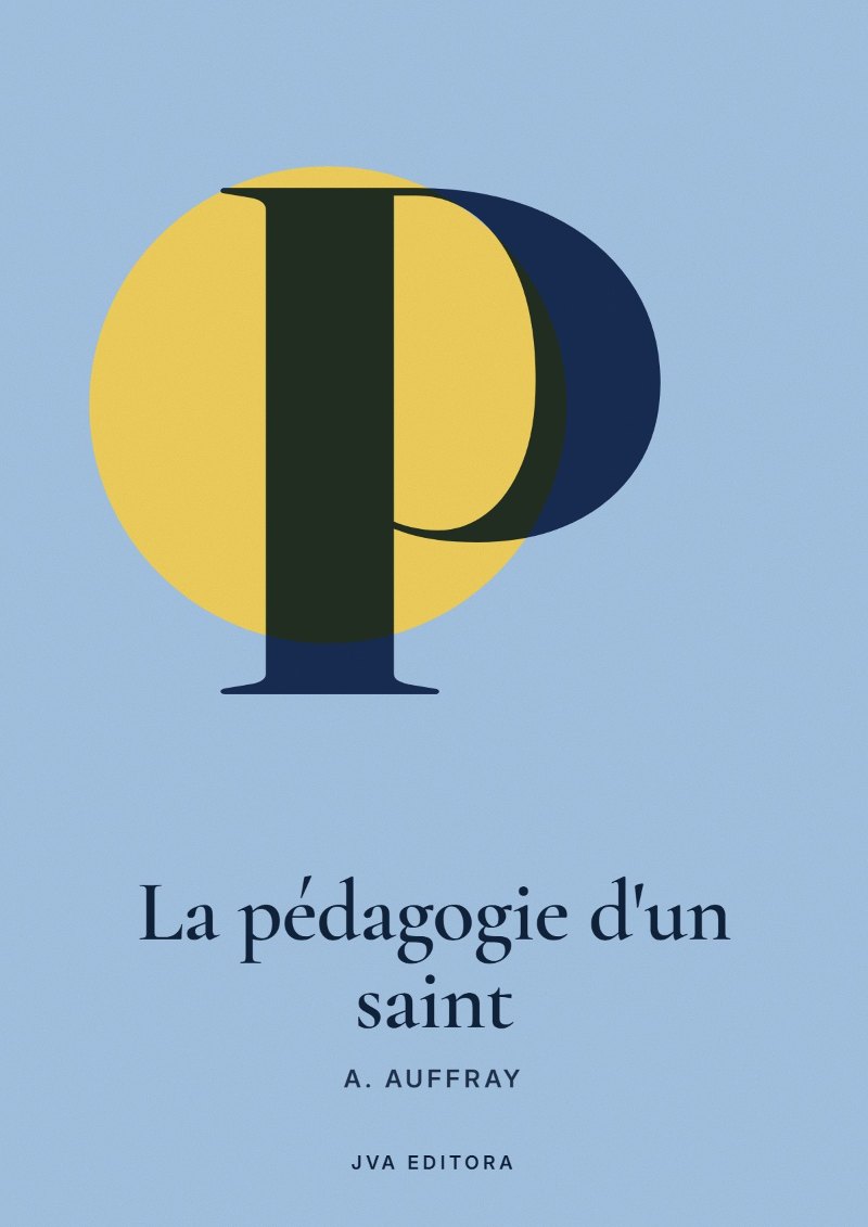 《La pédagogie d'un saint》封面