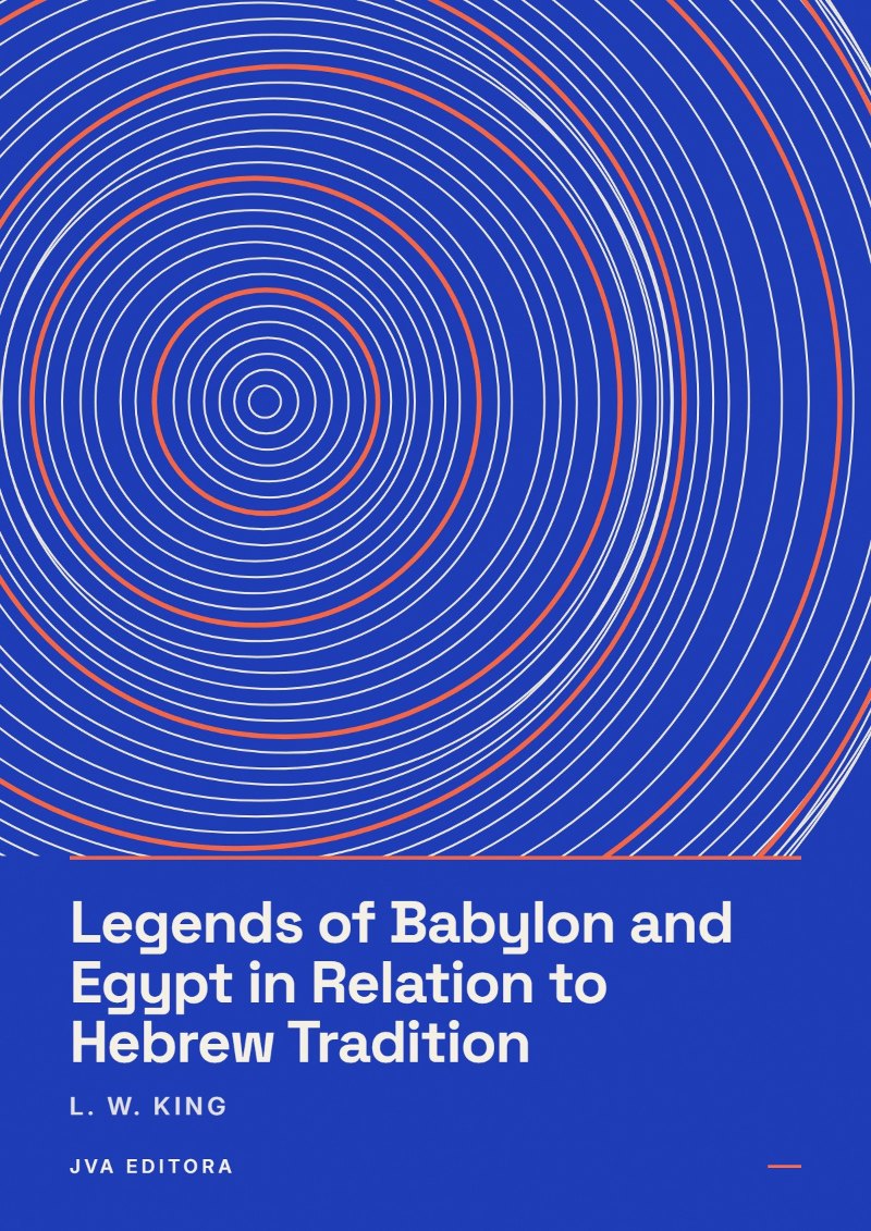 Copertina di Legends of Babylon and Egypt in Relation to Hebrew Tradition