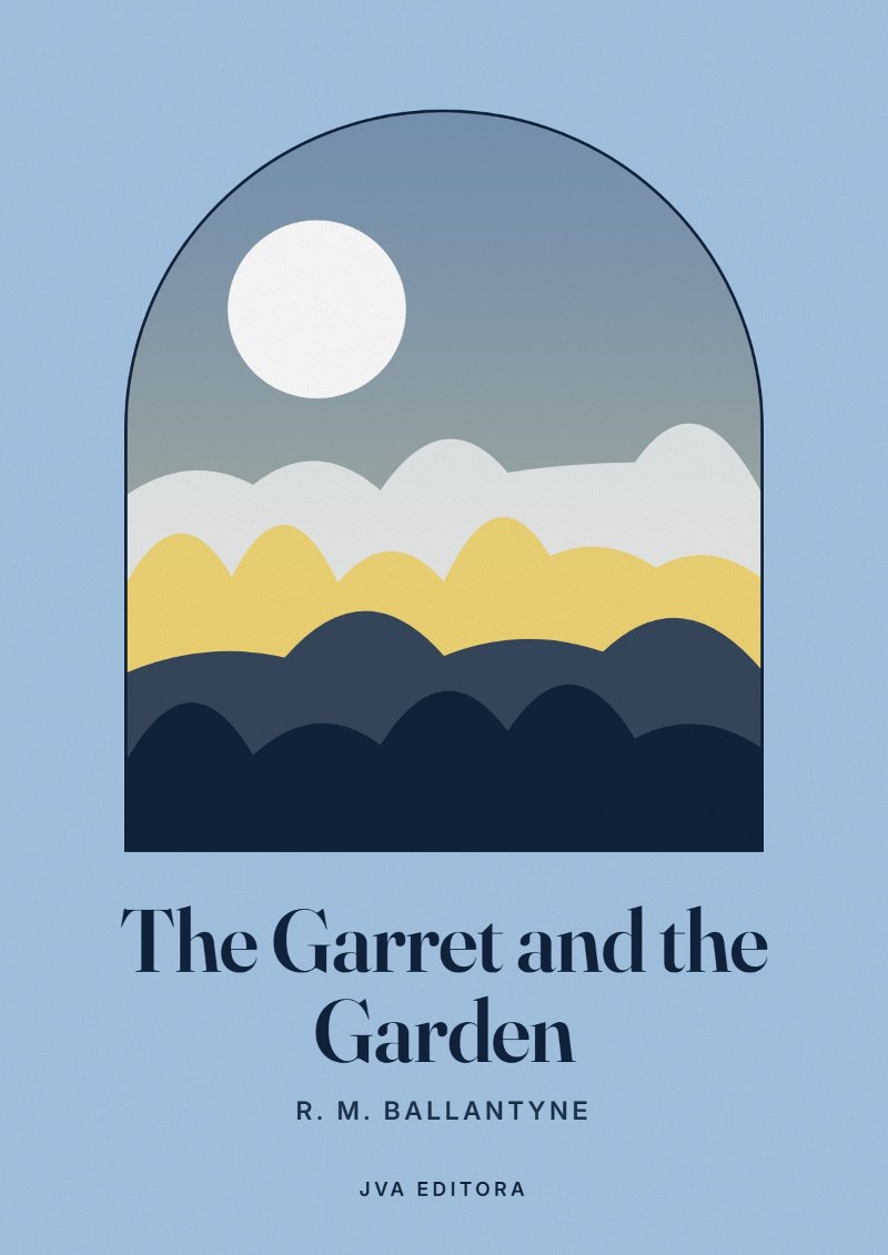 Cover of The Garret and the Garden