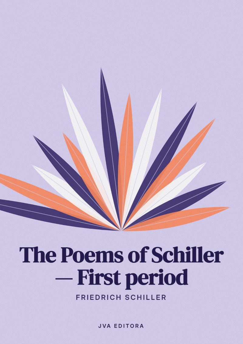 《The Poems of Schiller — First period》封面