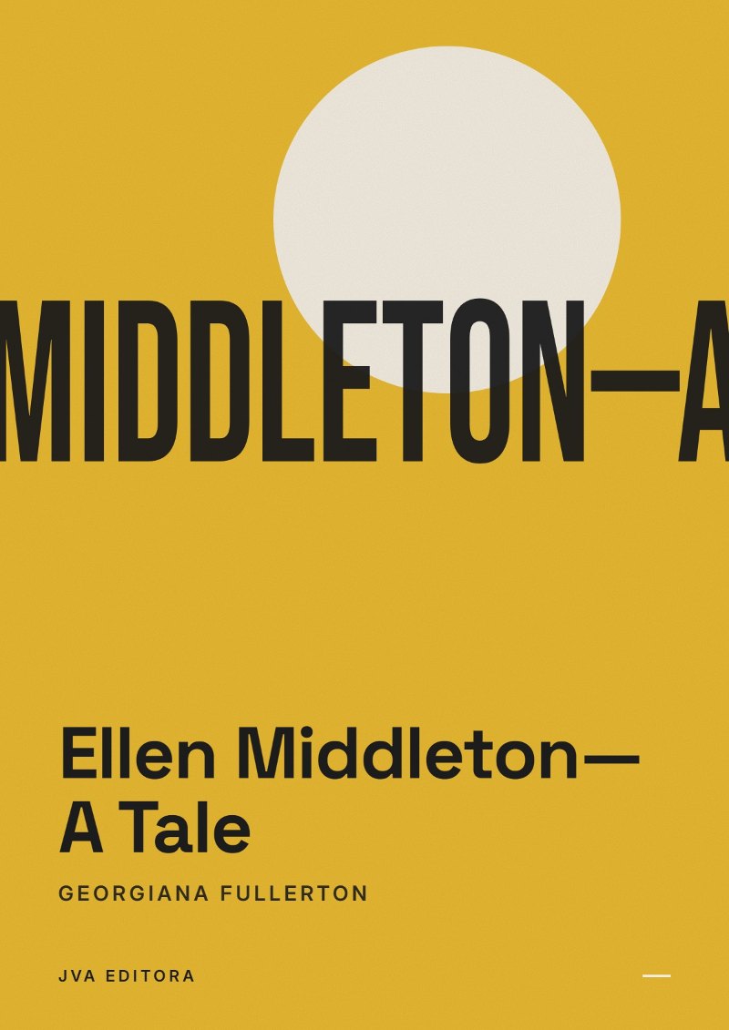 Couverture de Ellen Middleton—A Tale
