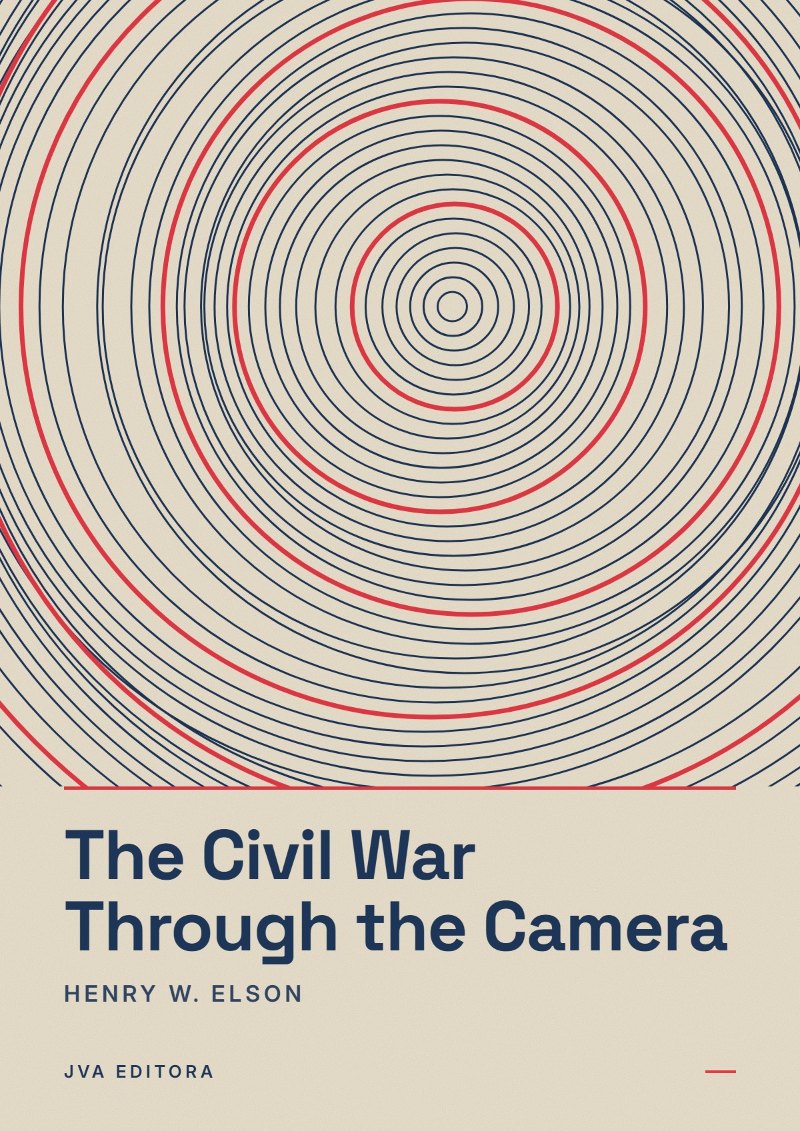 《The Civil War Through the Camera》封面