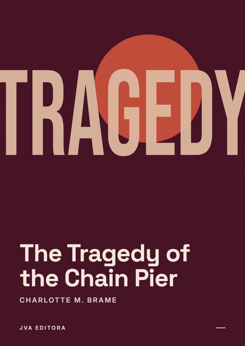 Cover von The Tragedy of the Chain Pier