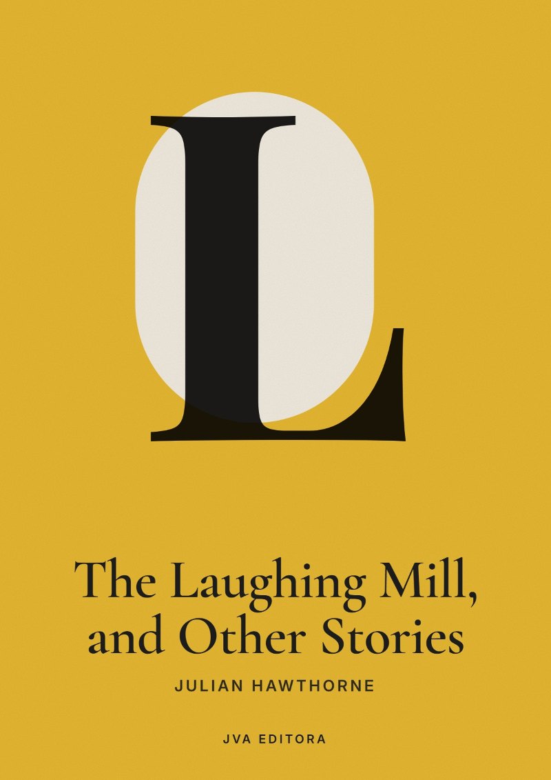 Copertina di The Laughing Mill, and Other Stories