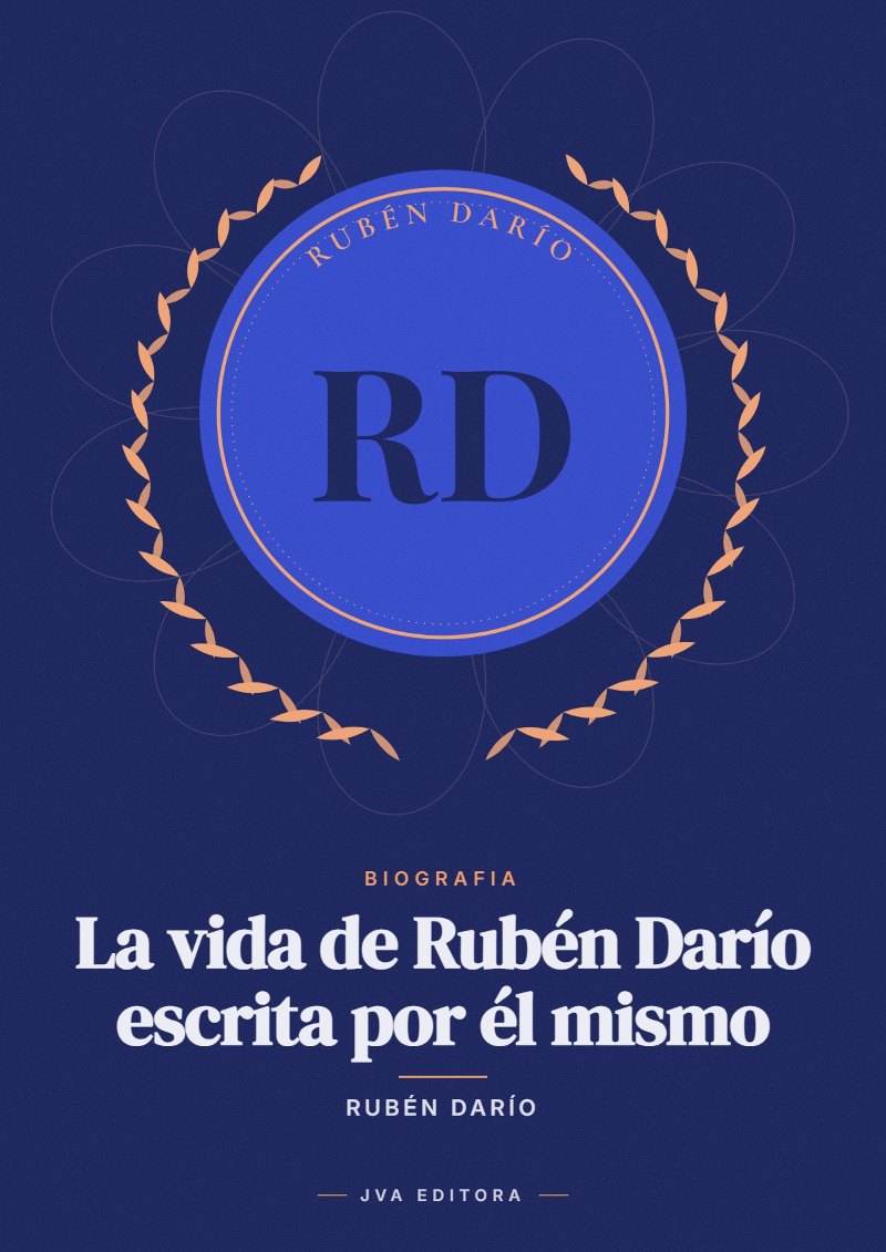Cover of La vida de Rubén Darío escrita por él mismo