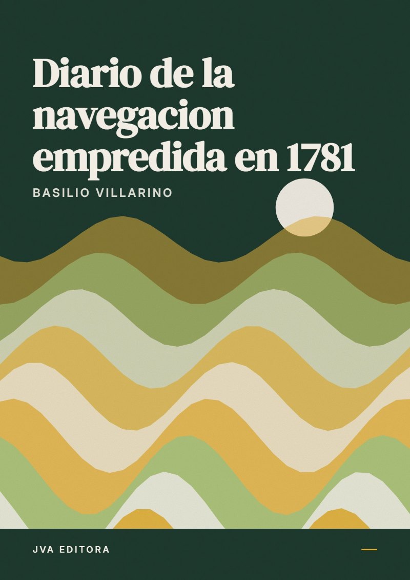 Cover of Diario de la navegacion empredida en 1781