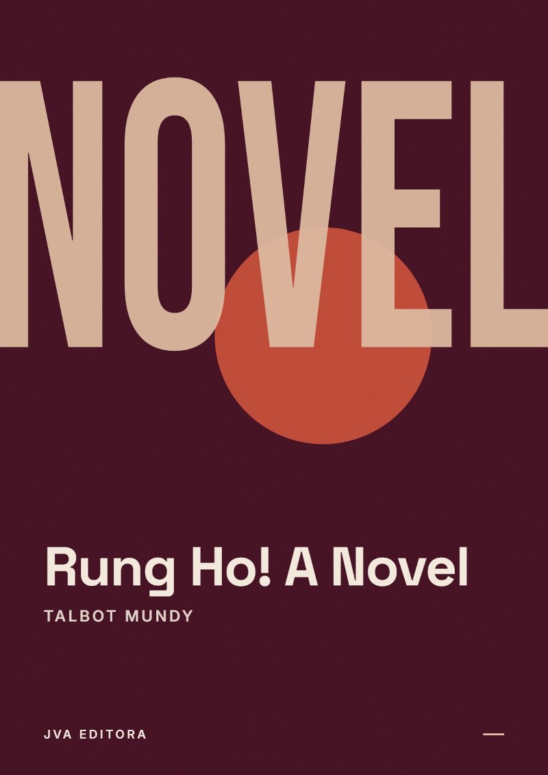 Cover of Rung Ho! A Novel